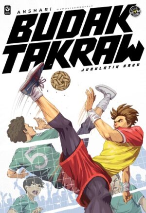Budak Takraw #2: Jurulatih Baru - Edisi Kemaskini