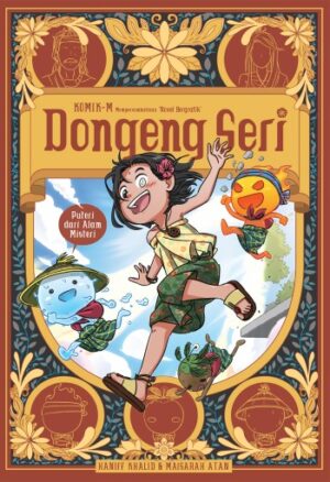Dongeng Seri: Puteri dari Alam Misteri