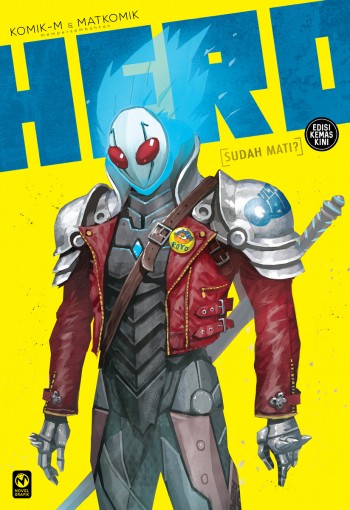 HERO #1: SUDAH MATI? - Edisi Kemas Kini