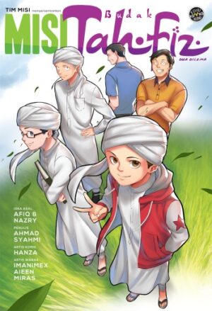 Misi Budak Tahfiz #2: Dua Dilema - Edisi Kemas Kini