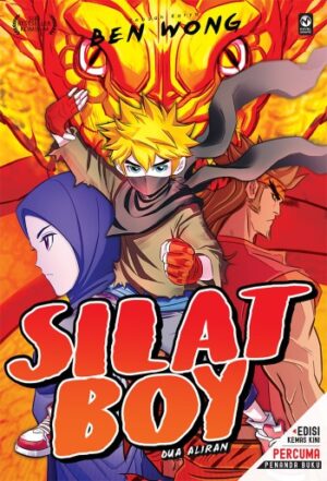 Silat Boy #2: Dua Aliran - Edisi Kemas Kini