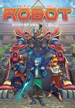 Aku, Kau & Robot #3: Nusantara