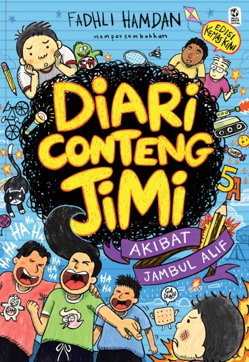 Diari Conteng Jimi #2: Akibat Jambul Alif - Edisi Kemas Kini