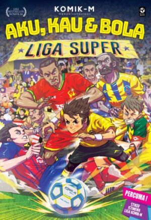 Aku, Kau & Bola #5: Liga Super