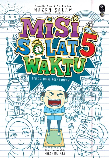 Misi Solat Lima Waktu #1: Diari Solat Imran - Edisi Kemas Kini