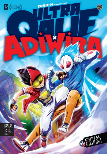 Ultra Qalif X Adiwira #1: Kristal Kunci Dimensi - Edisi Kemaskini